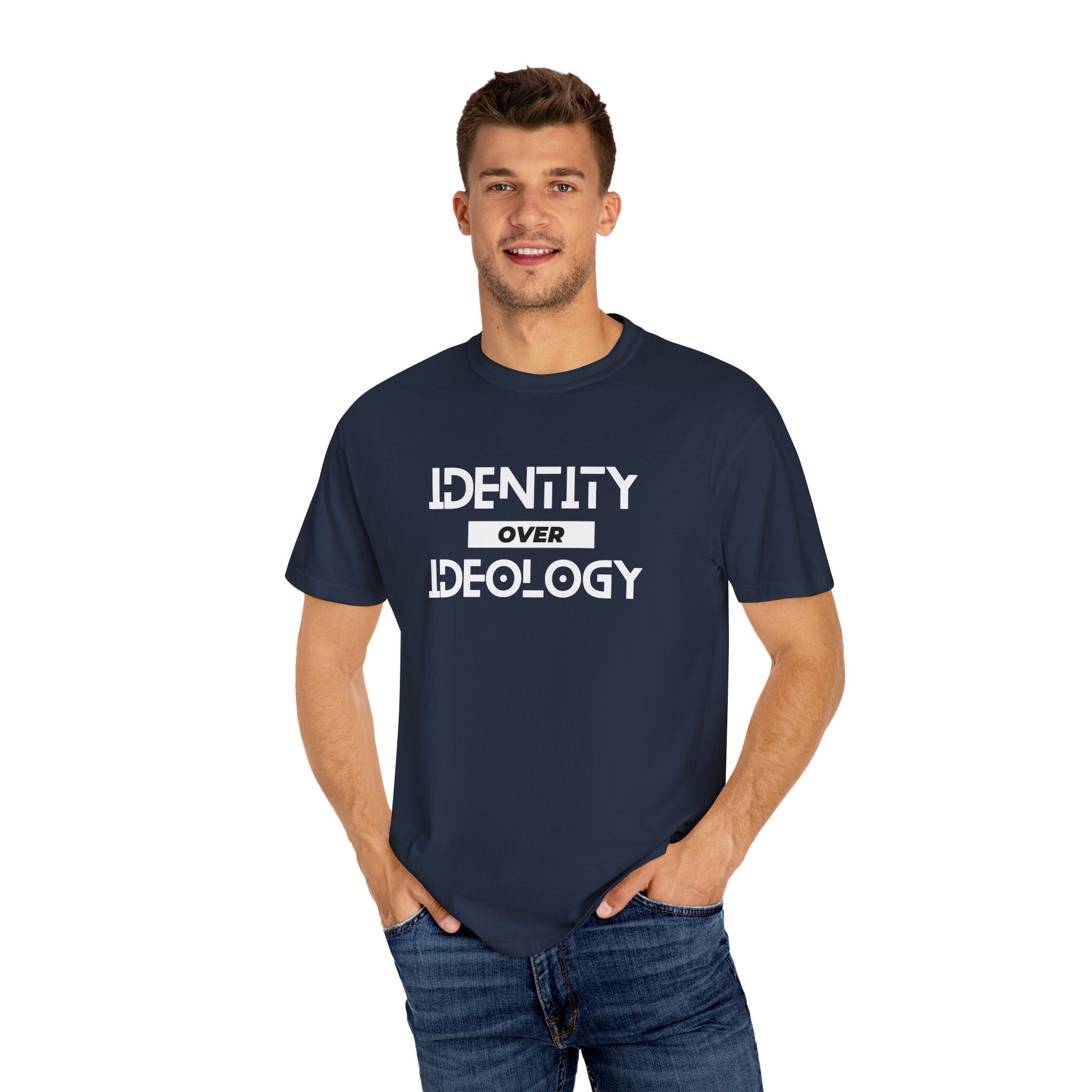 Identity Over Ideology, Unisex Garment-Dyed T-shirt