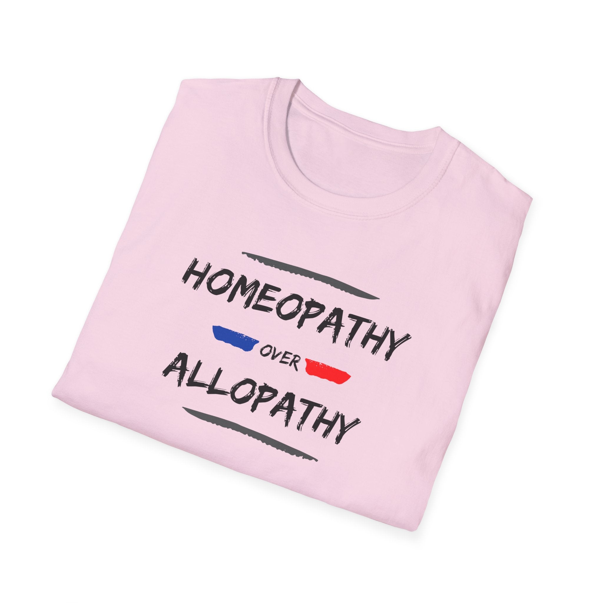 Homeopathy Over Allopathy, light colored shirt, Unisex Softstyle T-Shirt