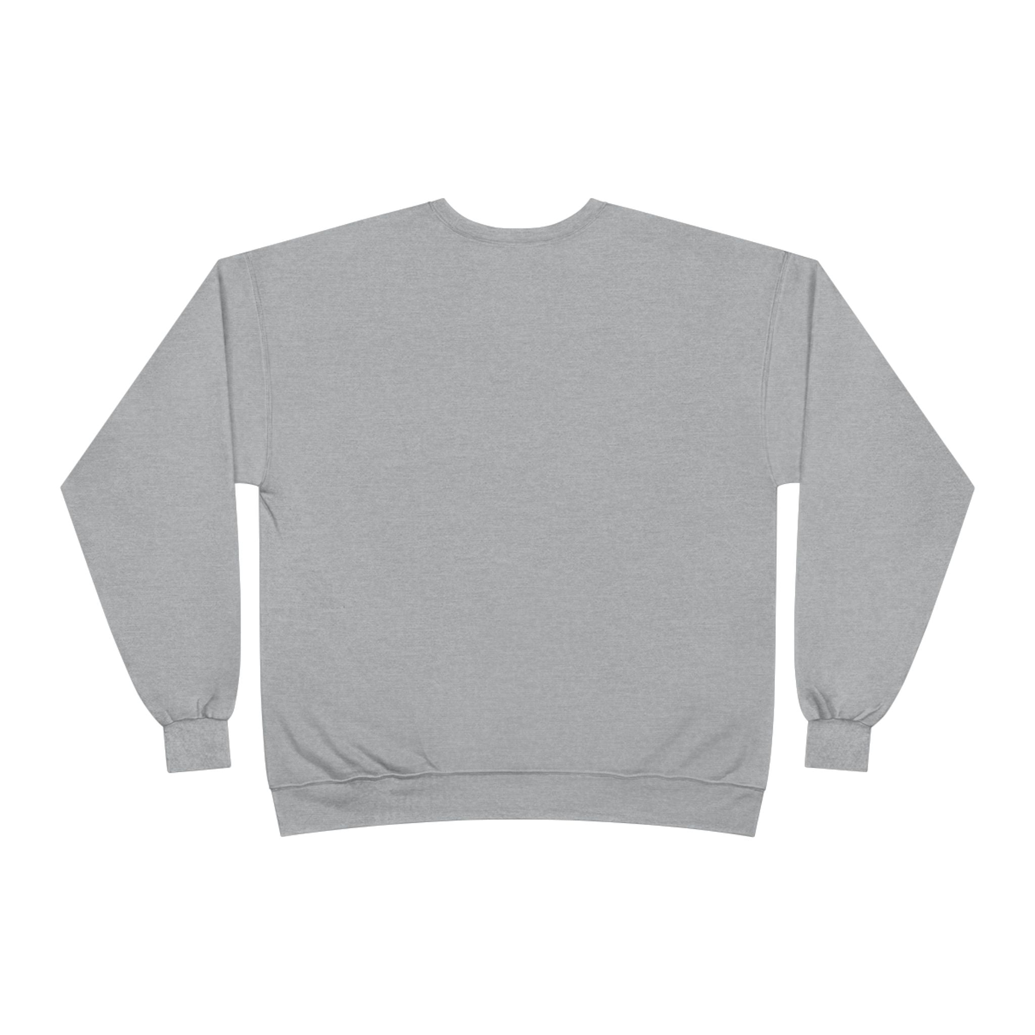 I Have A Pretty Daughter, Unisex EcoSmart® Crewneck Sweatshirt