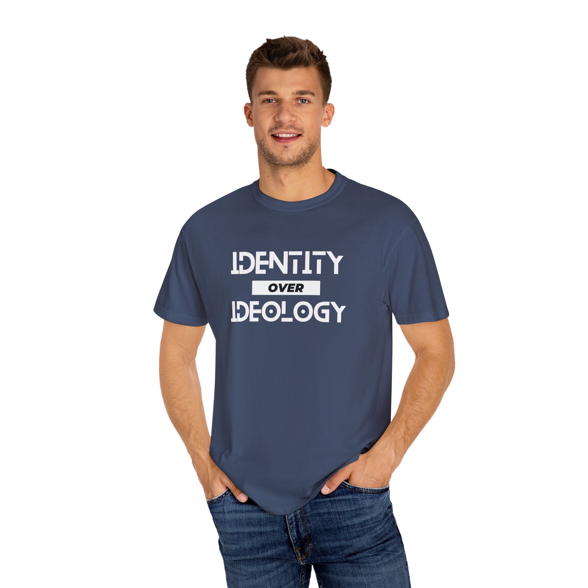 Identity Over Ideology, Unisex Garment-Dyed T-shirt