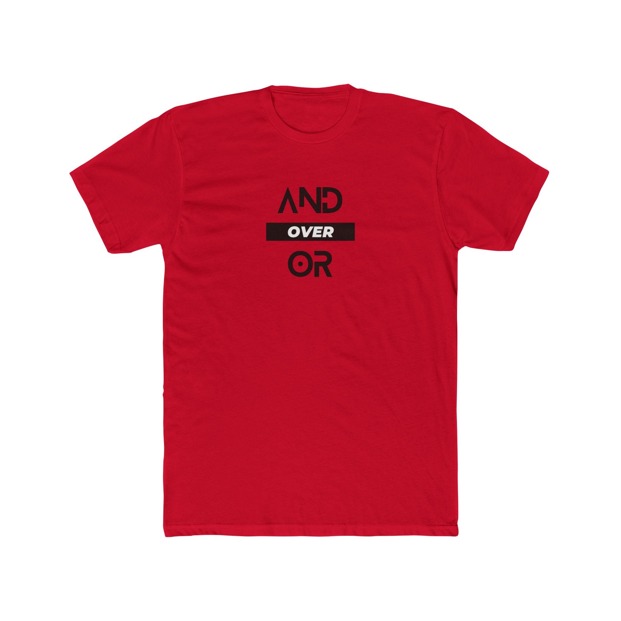 And Over Or, Unisex Cotton Crew Tee