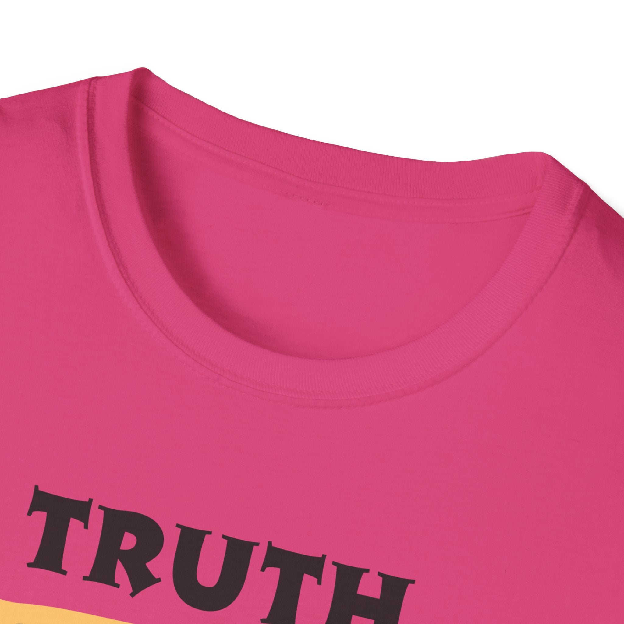 Truth Don’t Need Updates, Unisex Softstyle T-Shirt