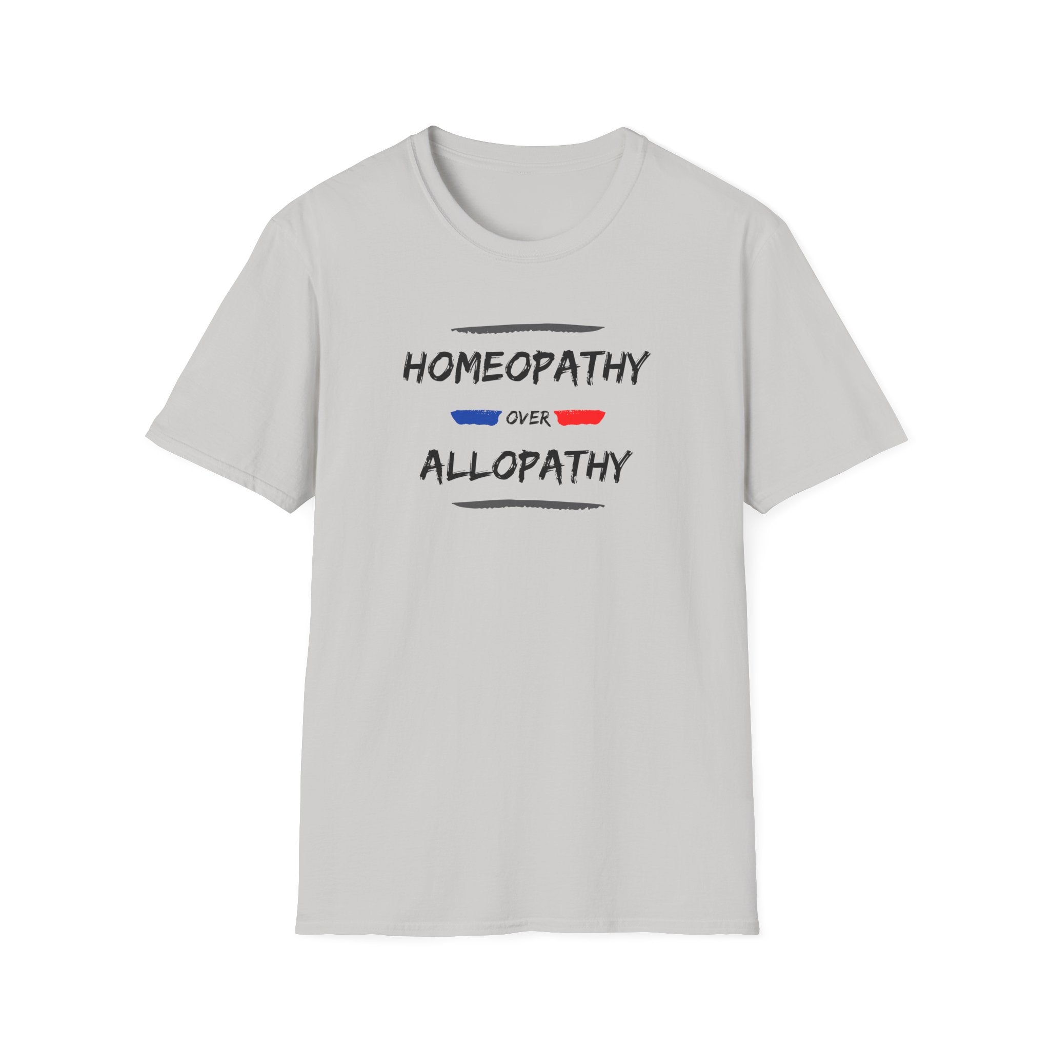 Homeopathy Over Allopathy, light colored shirt, Unisex Softstyle T-Shirt