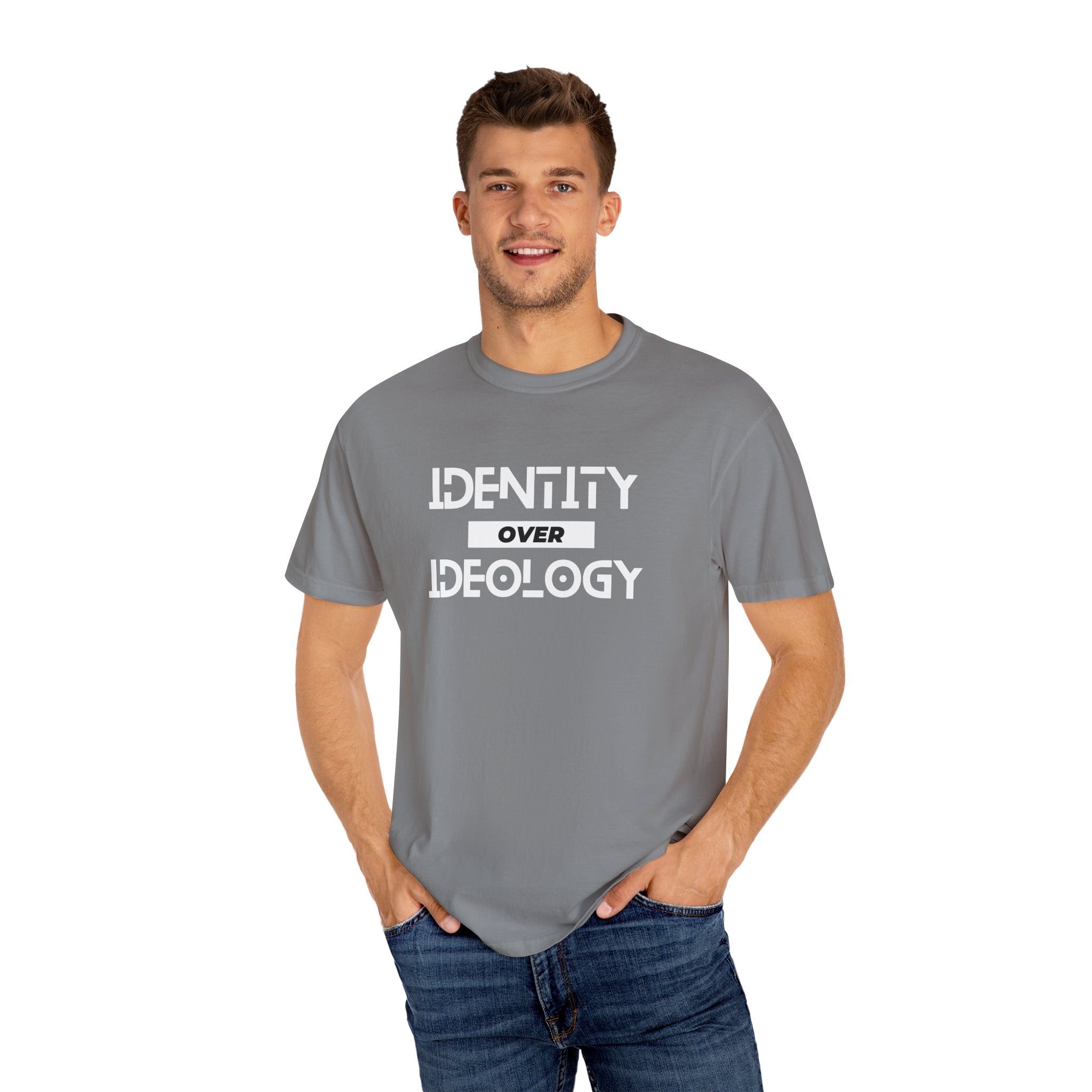 Identity Over Ideology, Unisex Garment-Dyed T-shirt