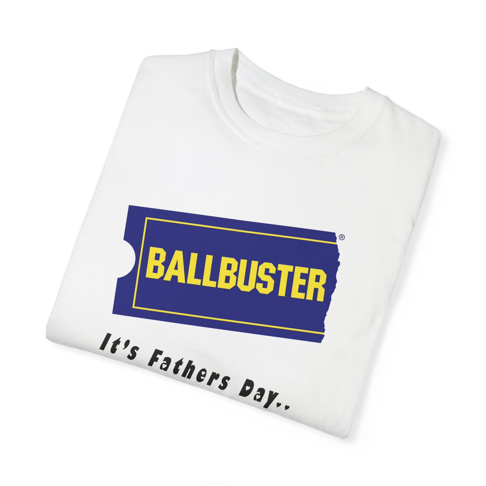 BallBuster, Unisex Garment-Dyed T-shirt