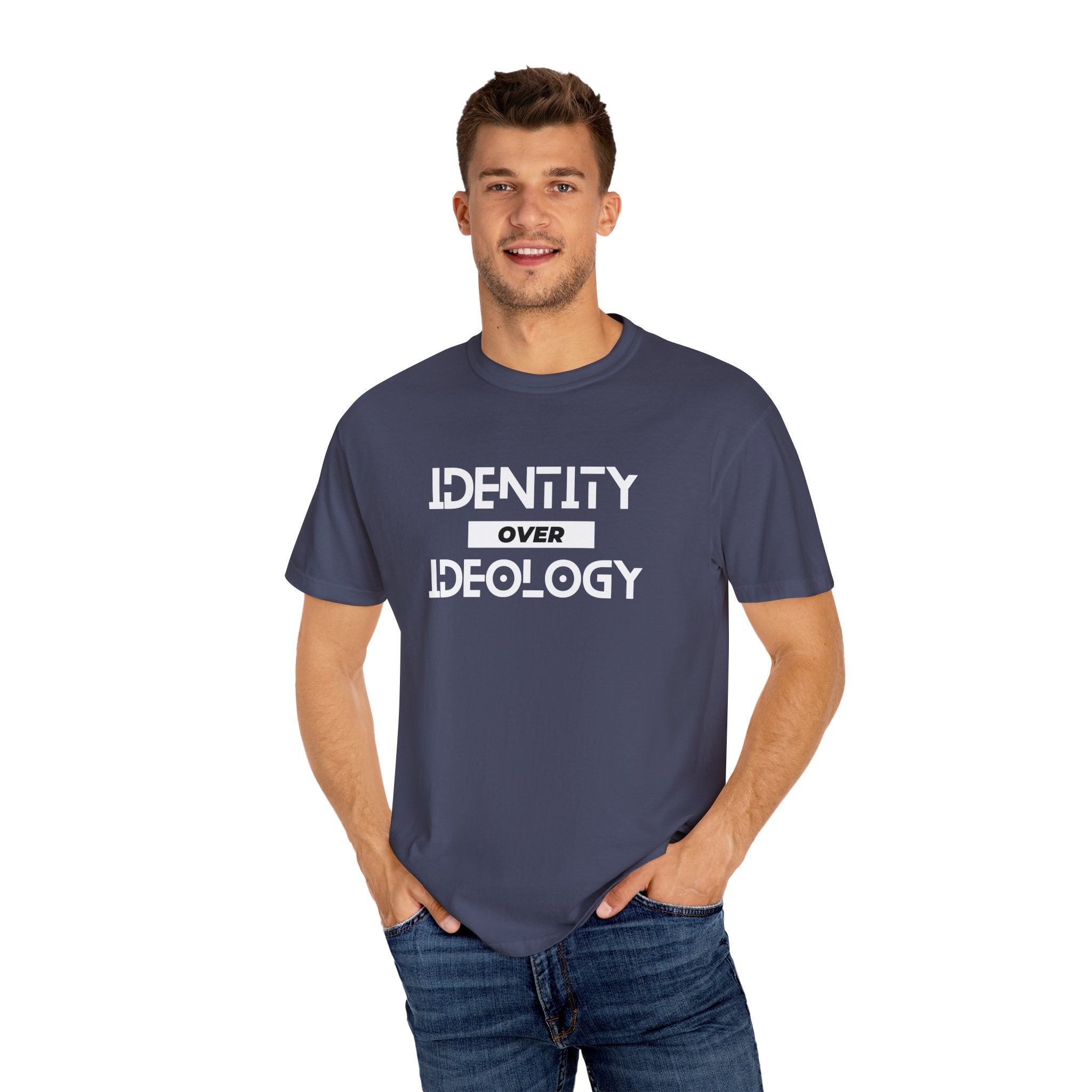 Identity Over Ideology, Unisex Garment-Dyed T-shirt