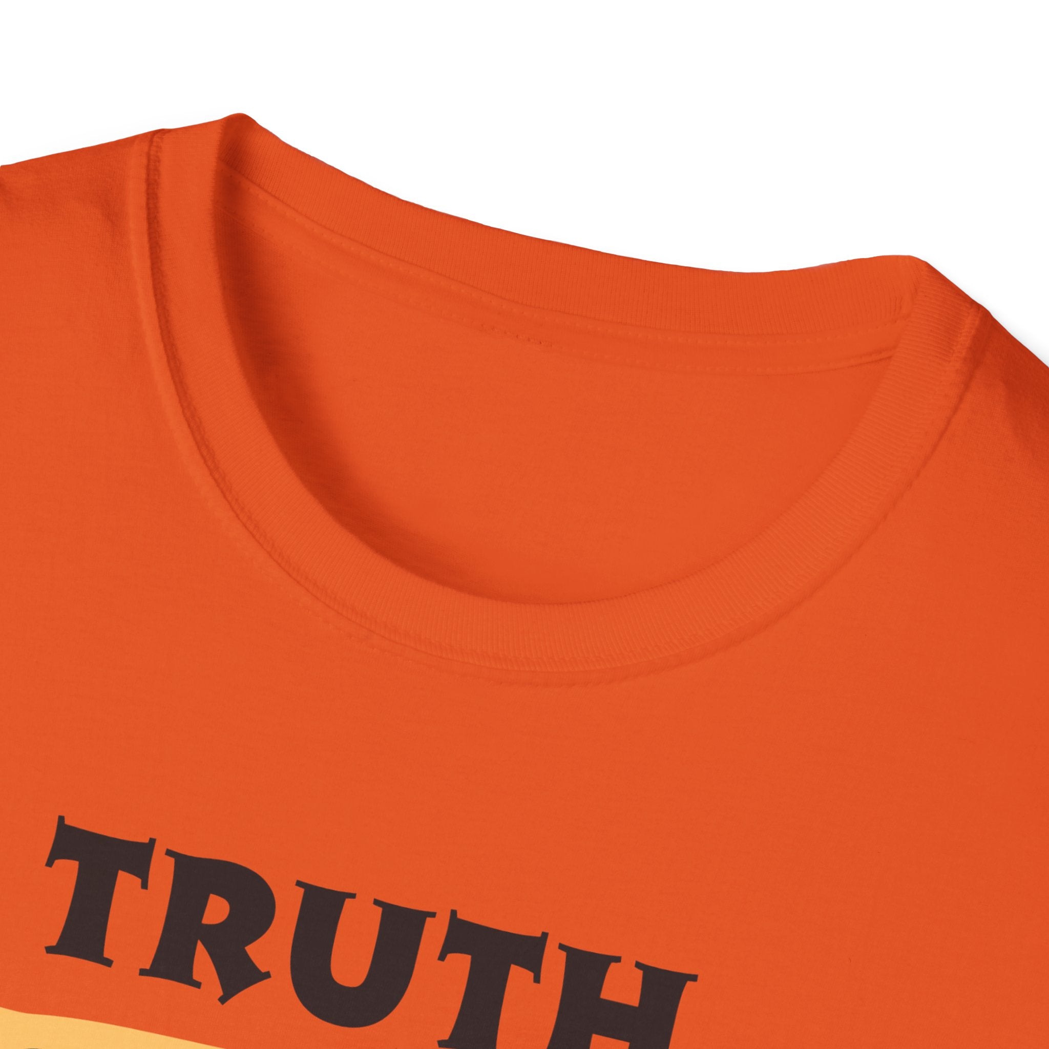 Truth Don’t Need Updates, Unisex Softstyle T-Shirt