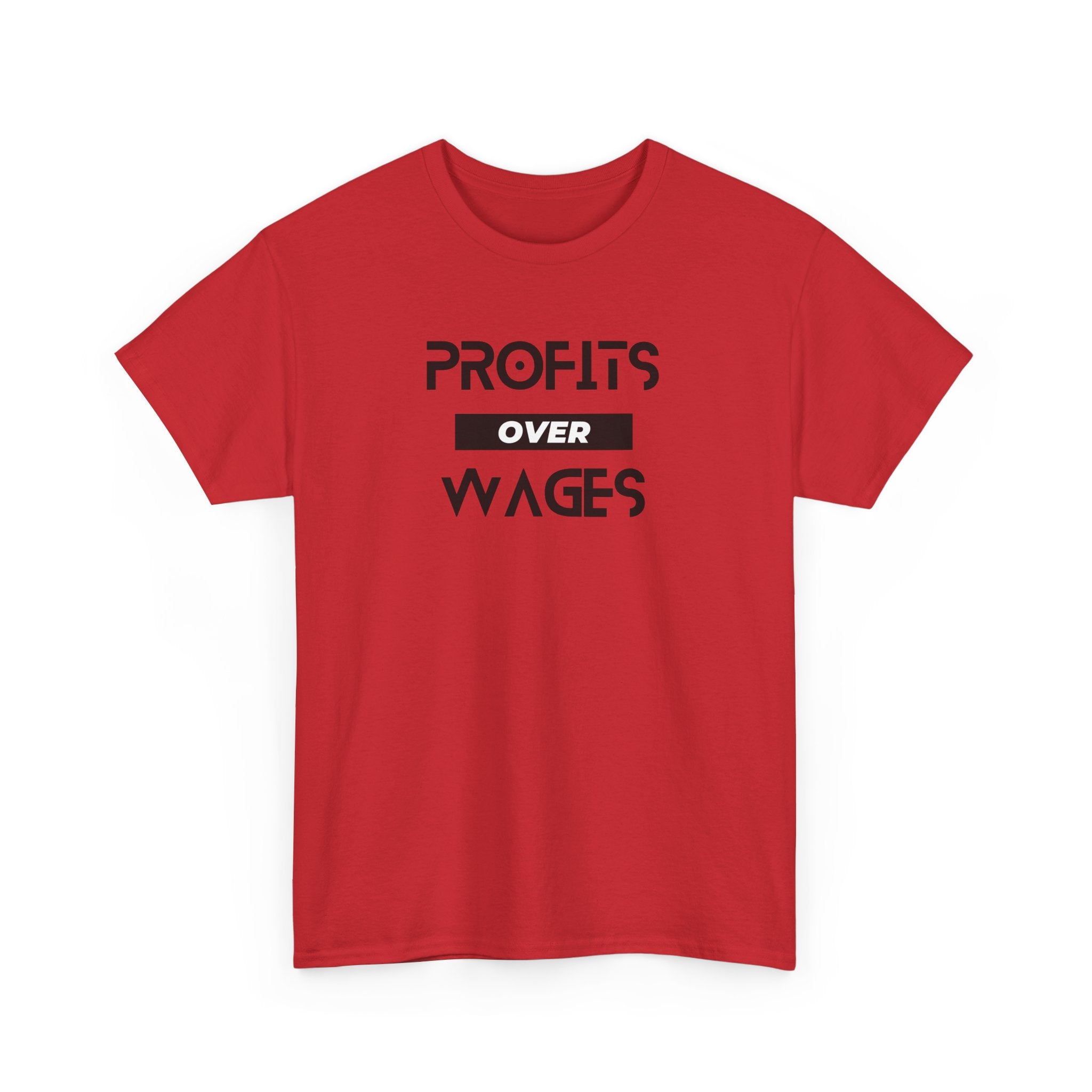 Profits Over Wages. light colored shirt, Unisex Heavy Cotton Tee