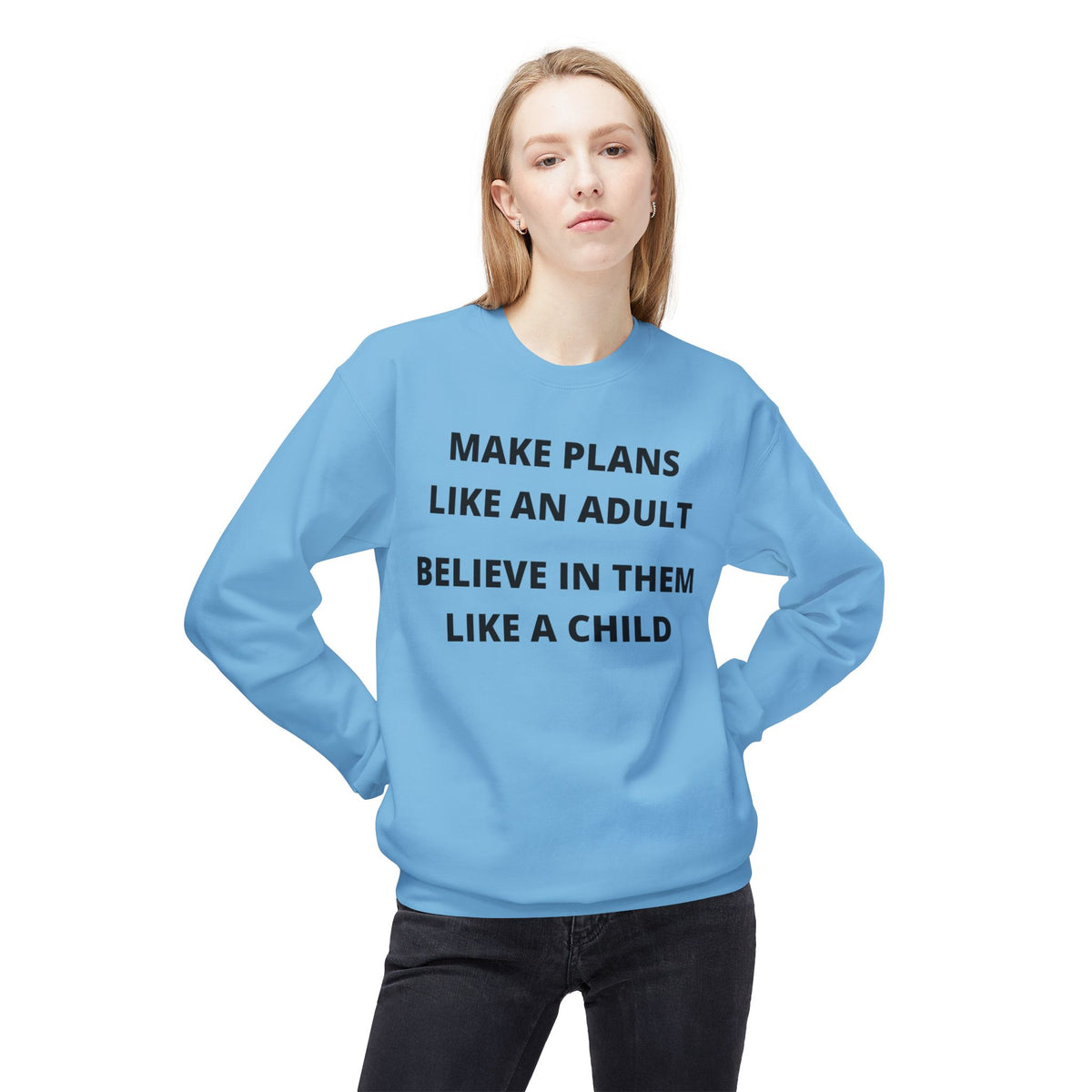 Make Plans Like An Adult — Fleece Crewneck