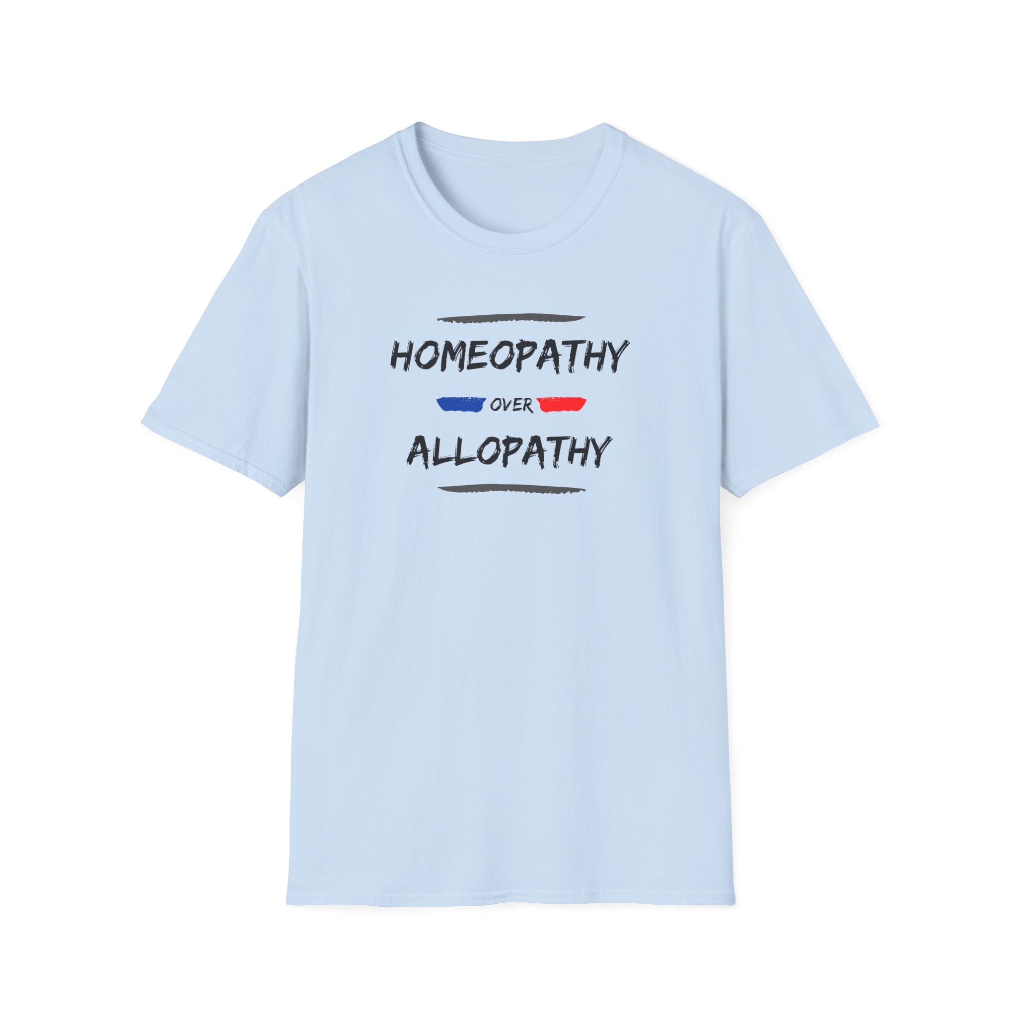 Homeopathy Over Allopathy, light colored shirt, Unisex Softstyle T-Shirt