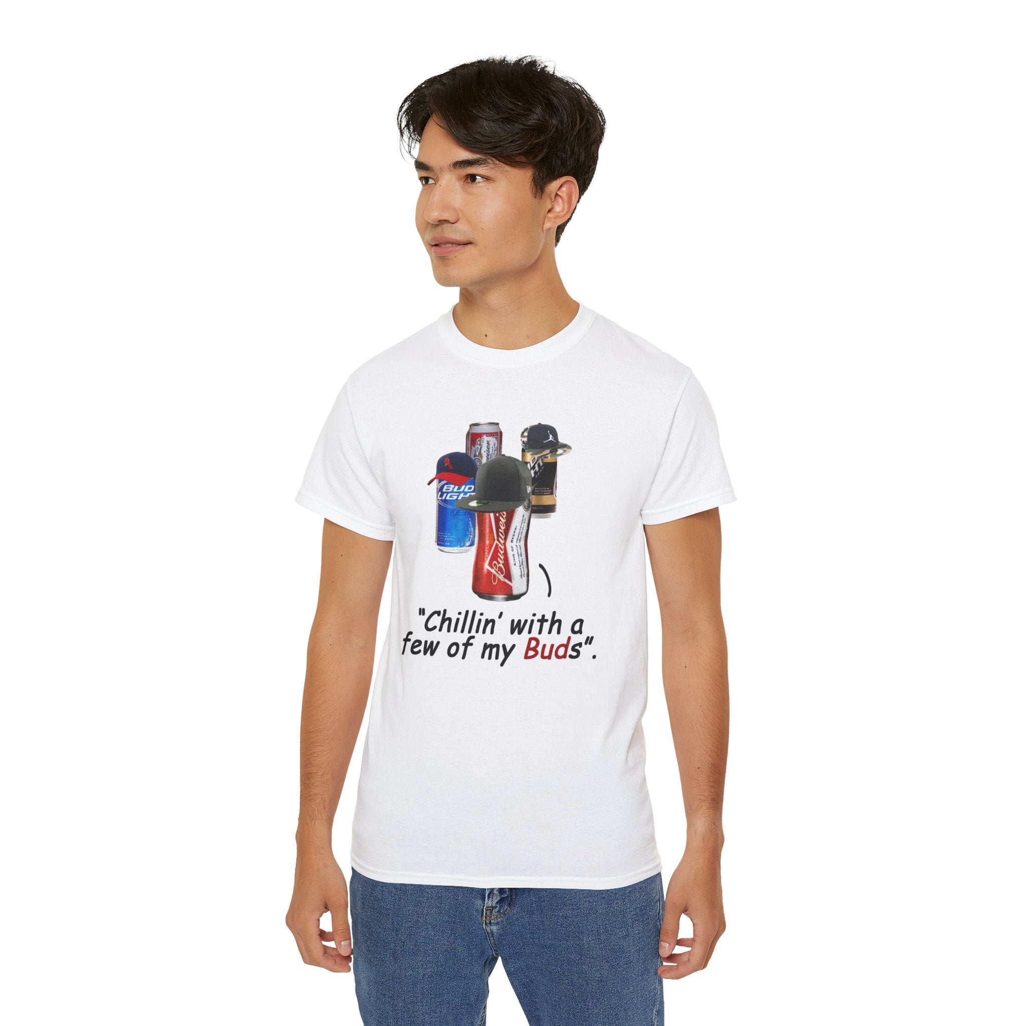 Chillin’ With A Few Of My Buds, Unisex Ultra Cotton Tee