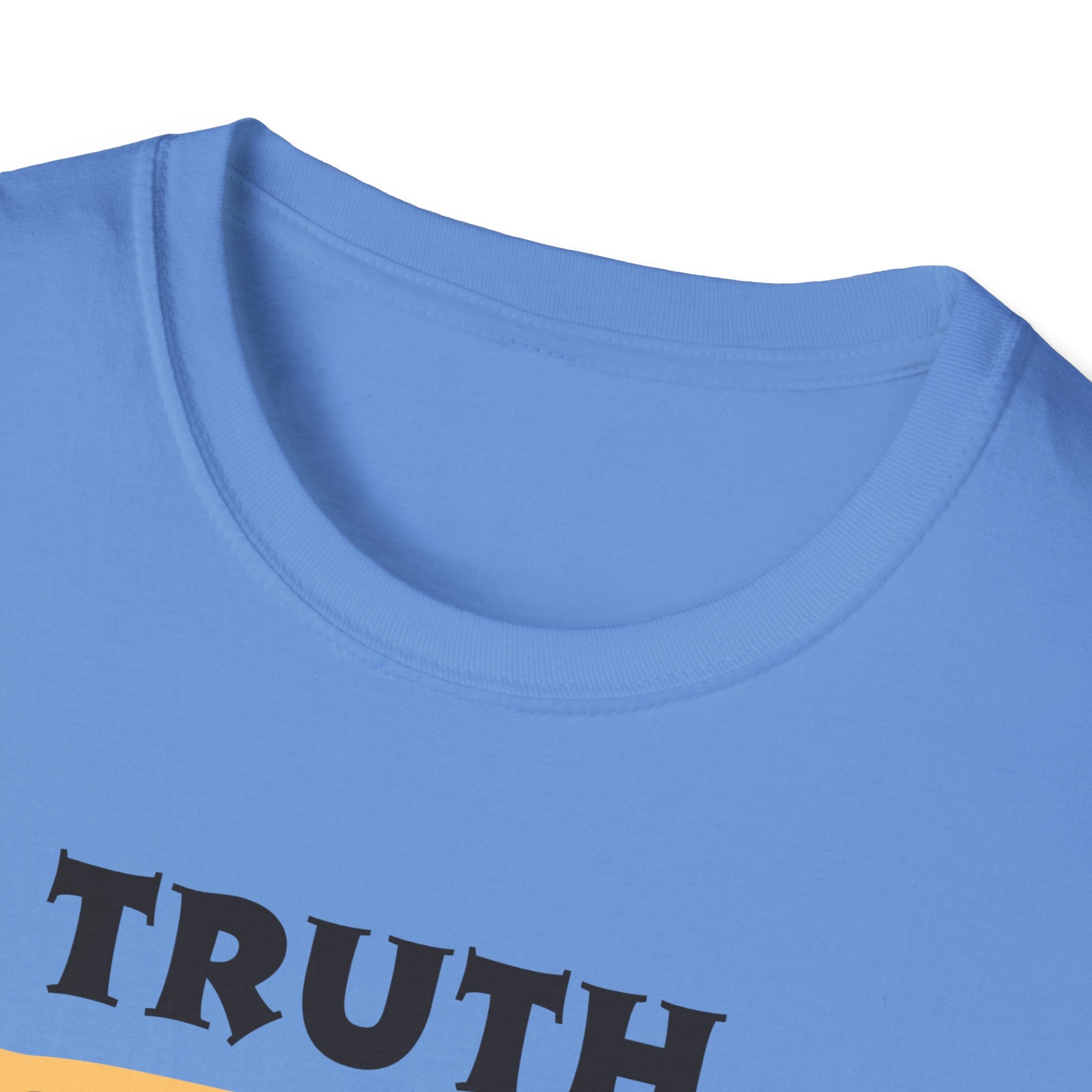 Truth Don’t Need Updates, Unisex Softstyle T-Shirt
