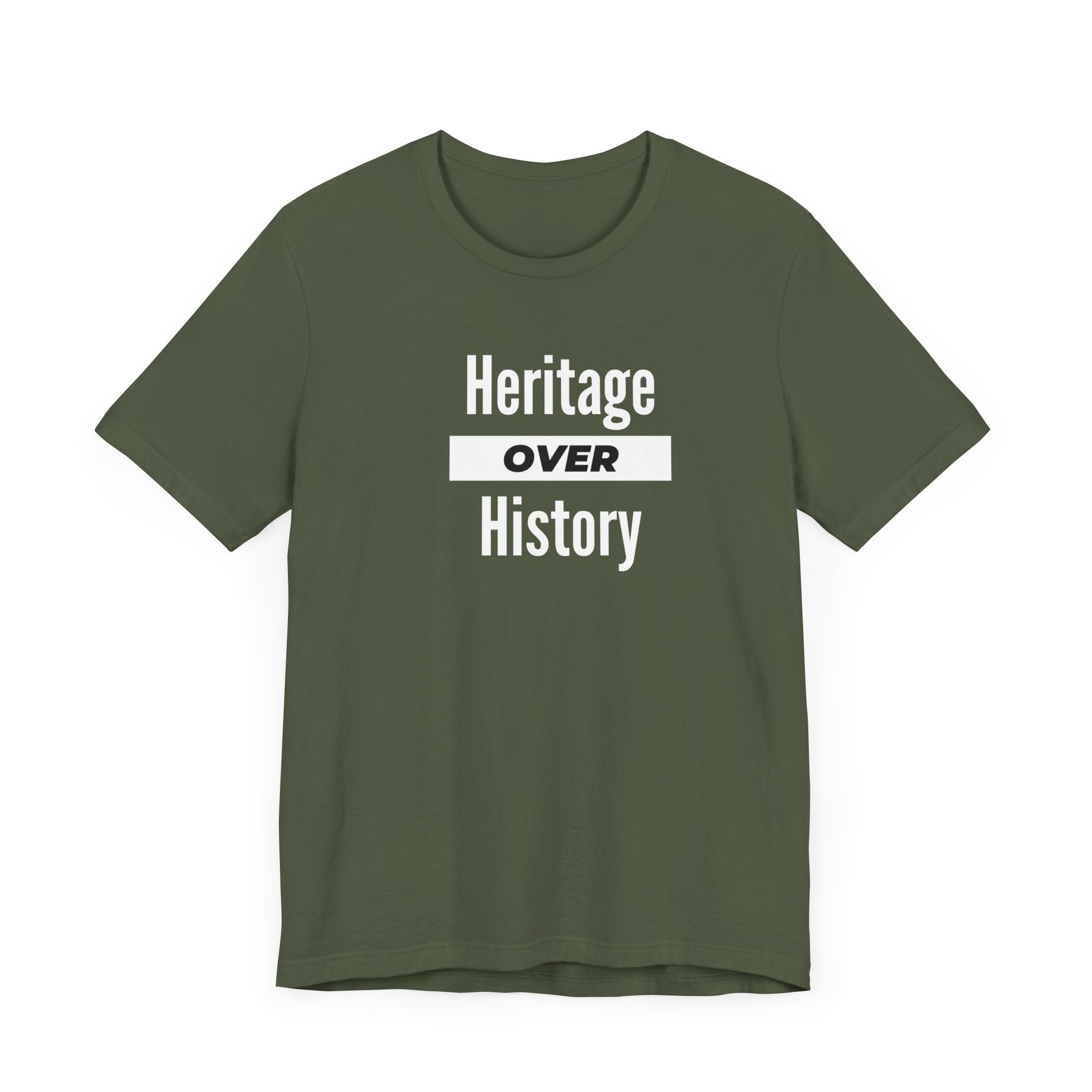 Heritage Over History, Unisex Jersey Short Sleeve Tee