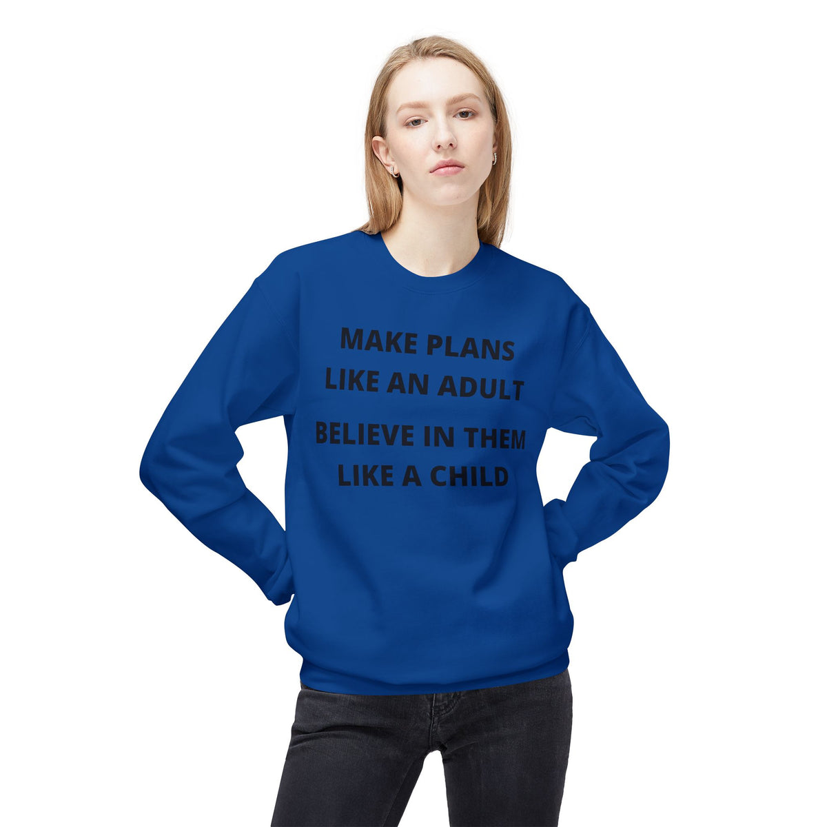 Make Plans Like An Adult — Fleece Crewneck