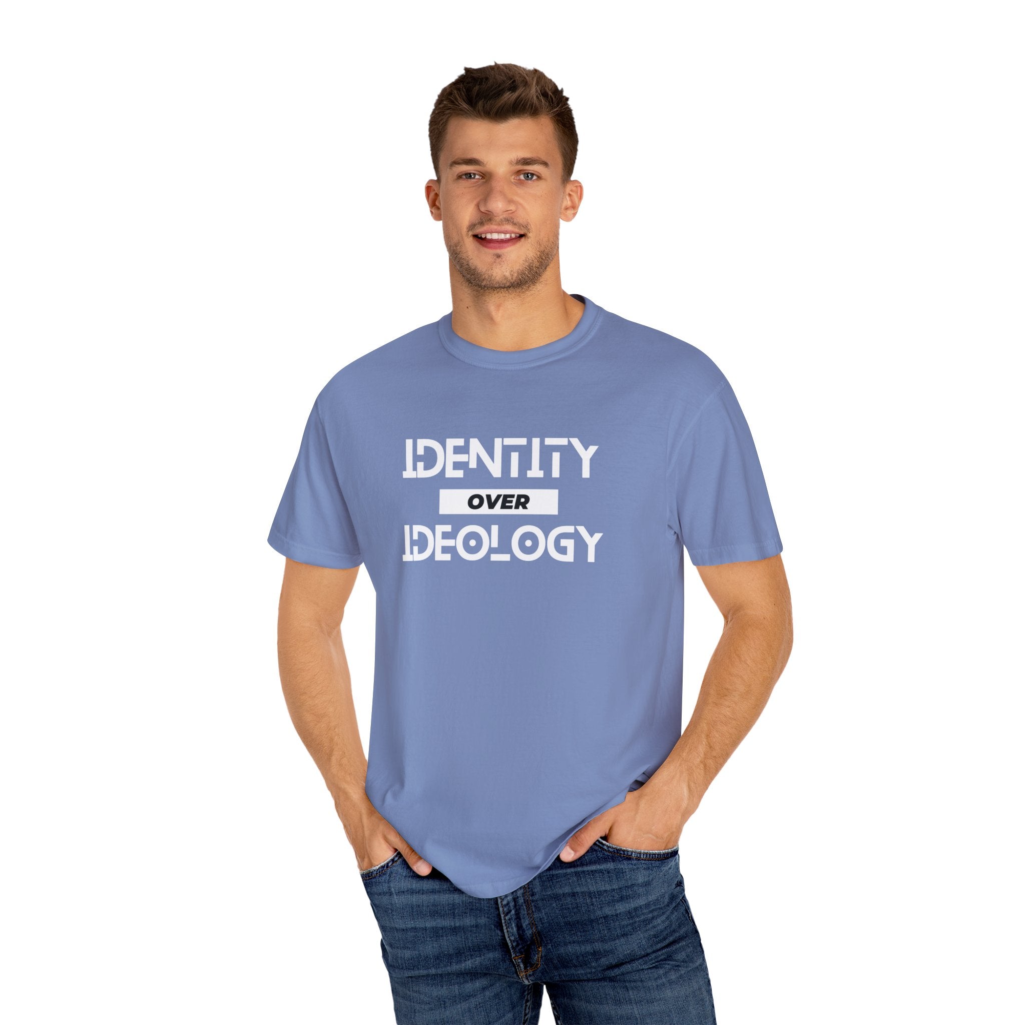 Identity Over Ideology, Unisex Garment-Dyed T-shirt