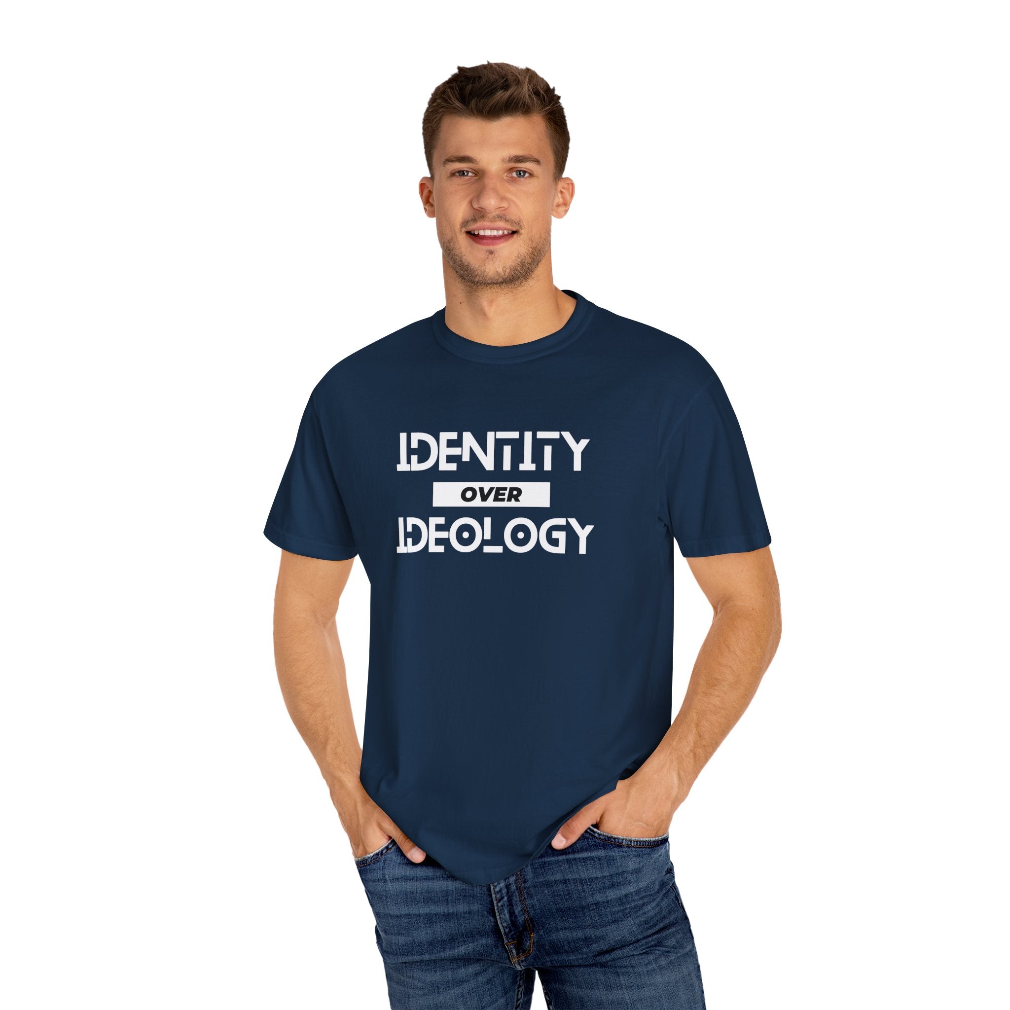 Identity Over Ideology, Unisex Garment-Dyed T-shirt
