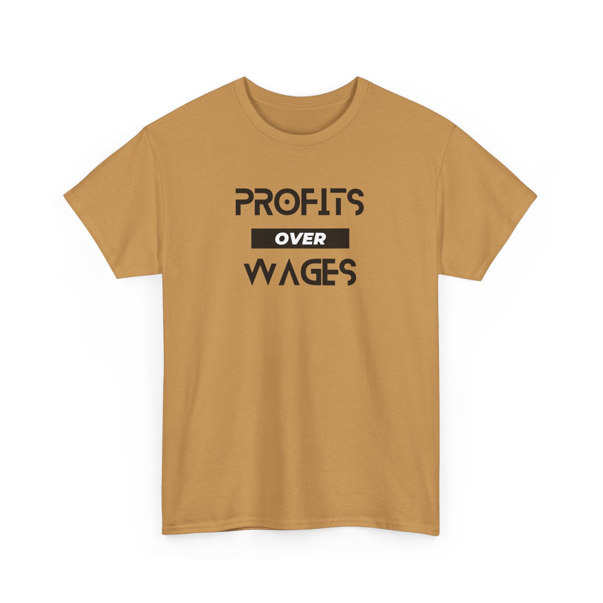 Profits Over Wages. light colored shirt, Unisex Heavy Cotton Tee