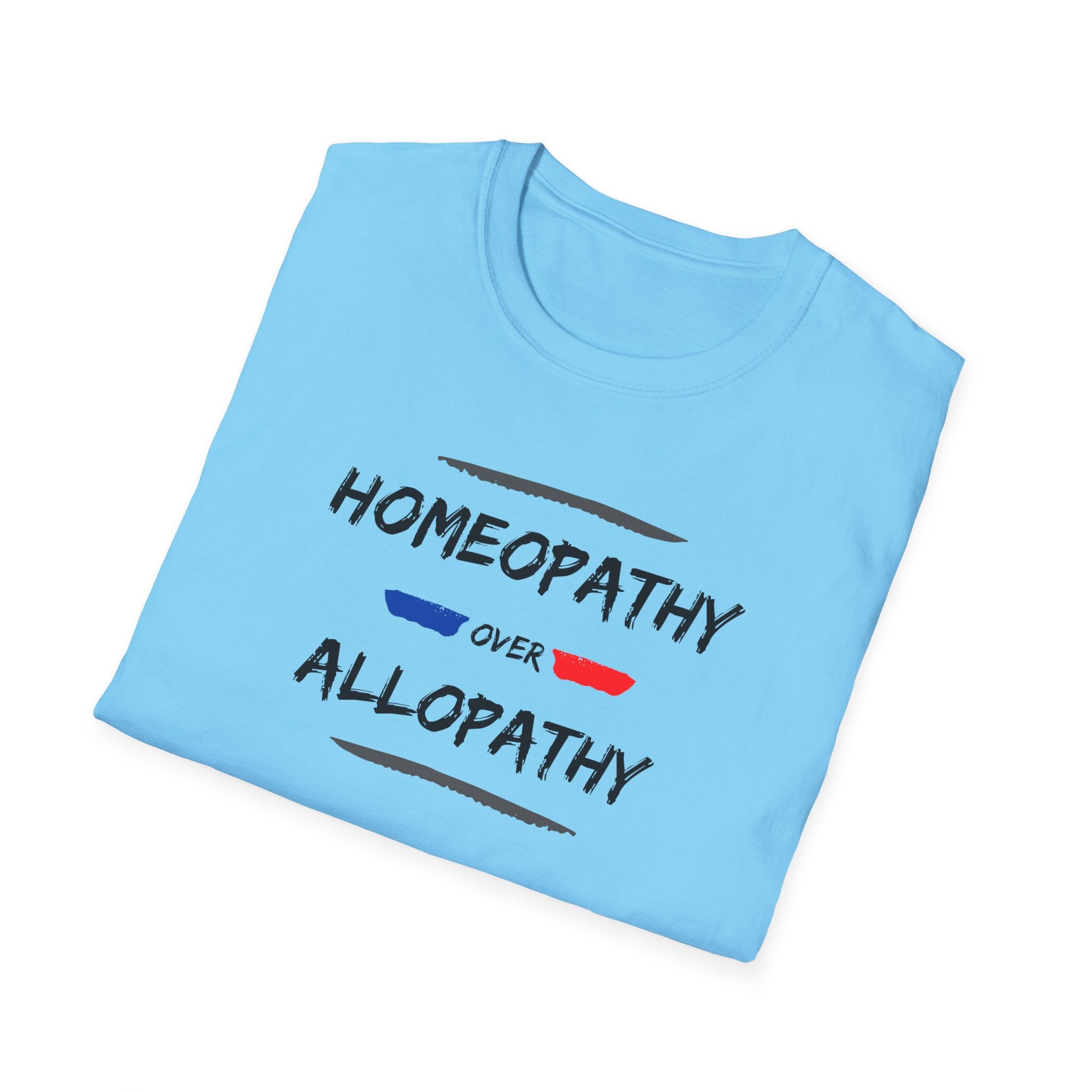 Homeopathy Over Allopathy, light colored shirt, Unisex Softstyle T-Shirt