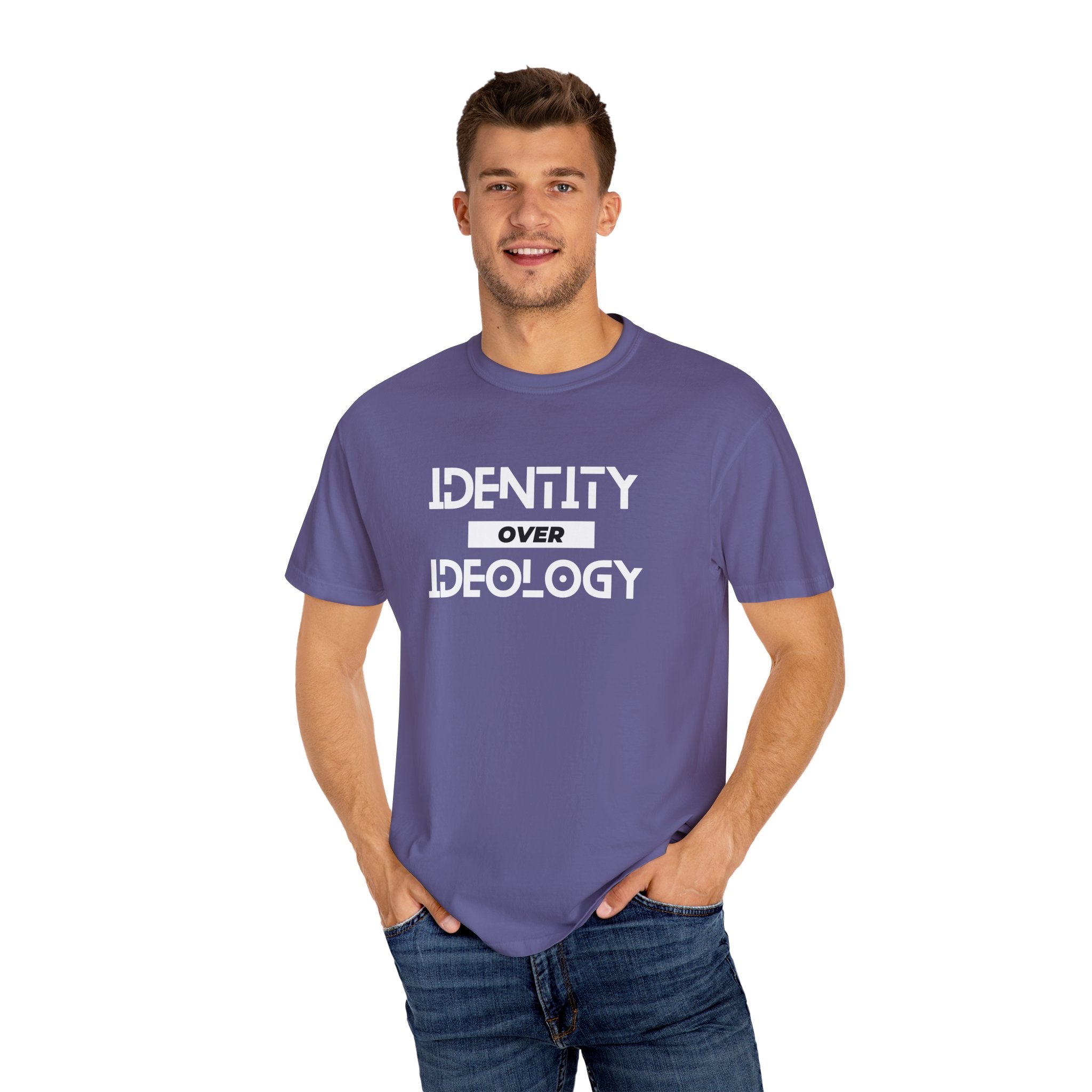 Identity Over Ideology, Unisex Garment-Dyed T-shirt