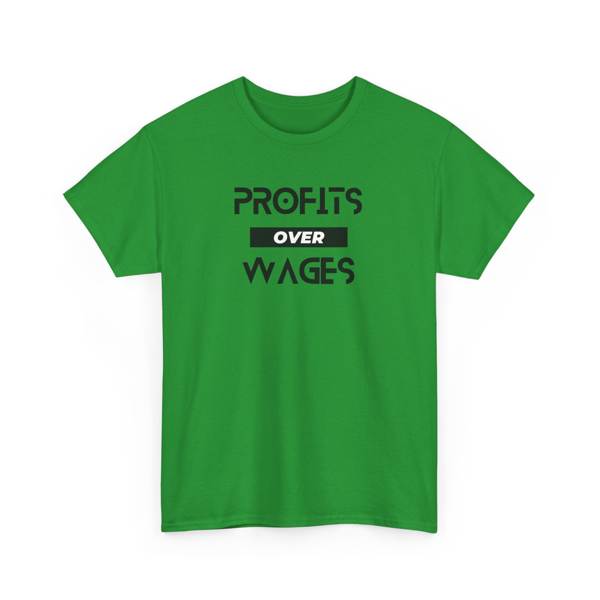 Profits Over Wages. light colored shirt, Unisex Heavy Cotton Tee