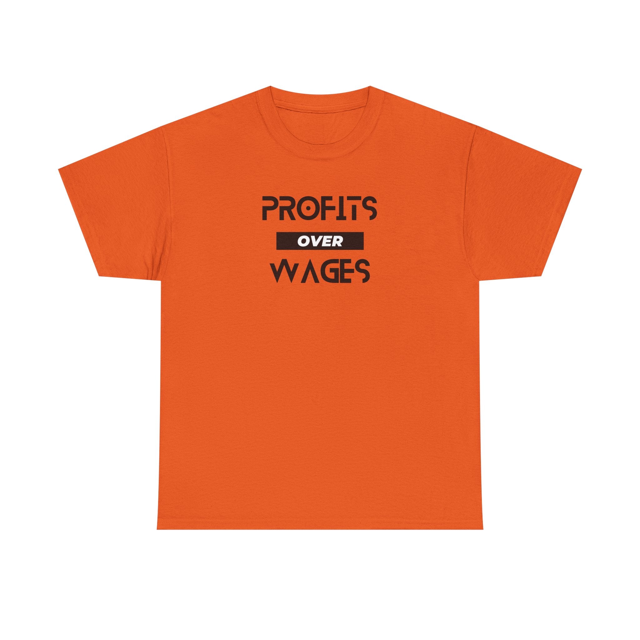 Profits Over Wages. light colored shirt, Unisex Heavy Cotton Tee