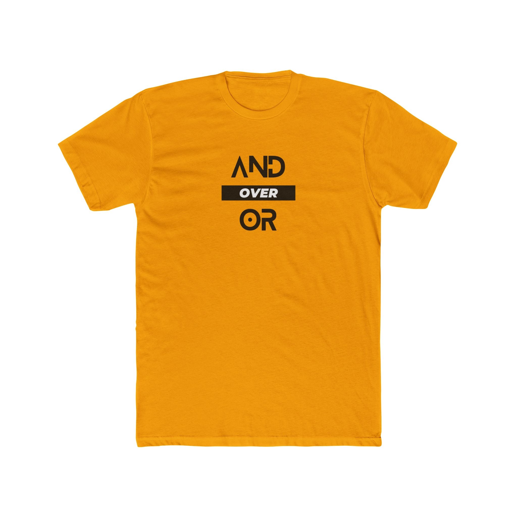 And Over Or, Unisex Cotton Crew Tee