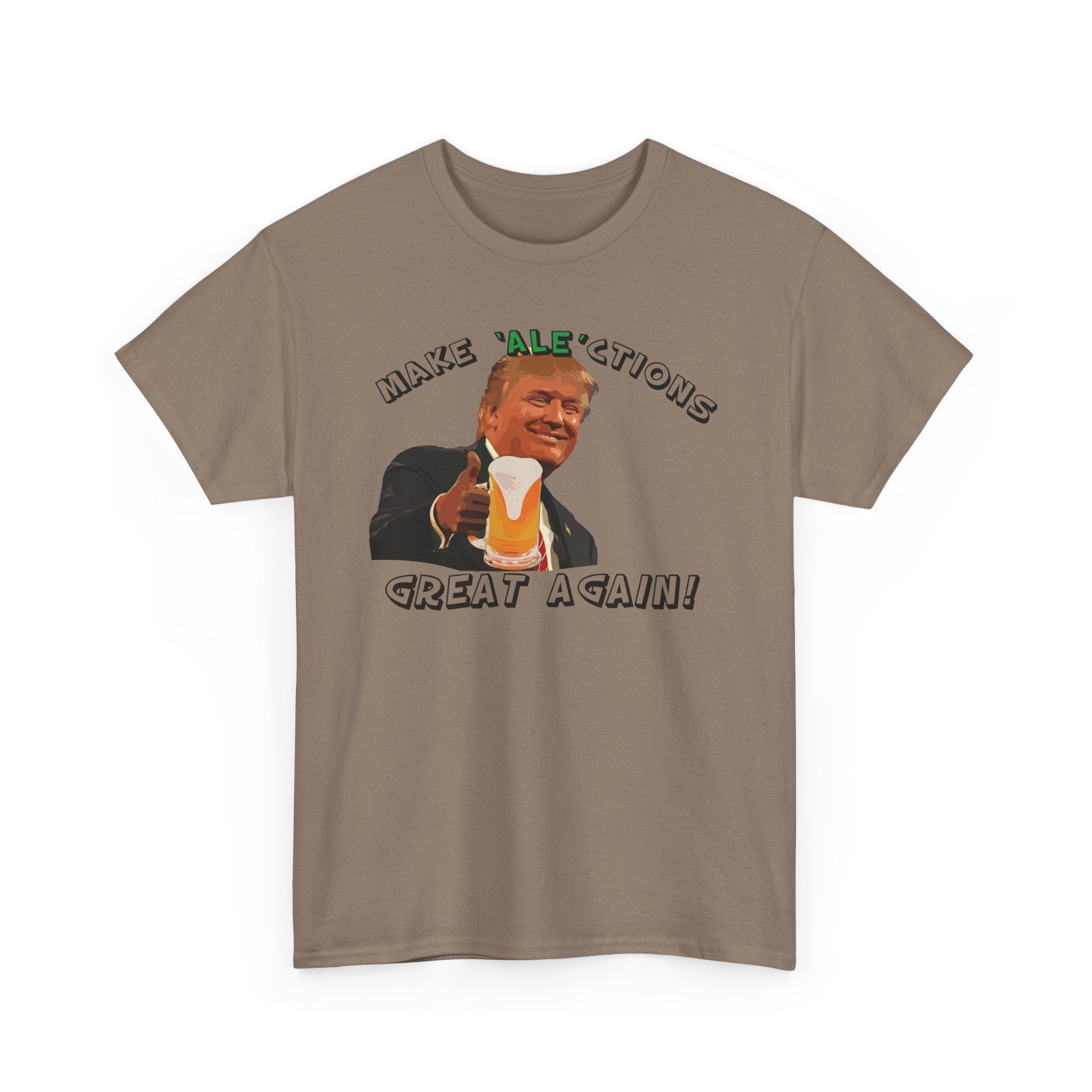 Make Ale'ctions Great Again, Unisex Heavy Cotton Tee