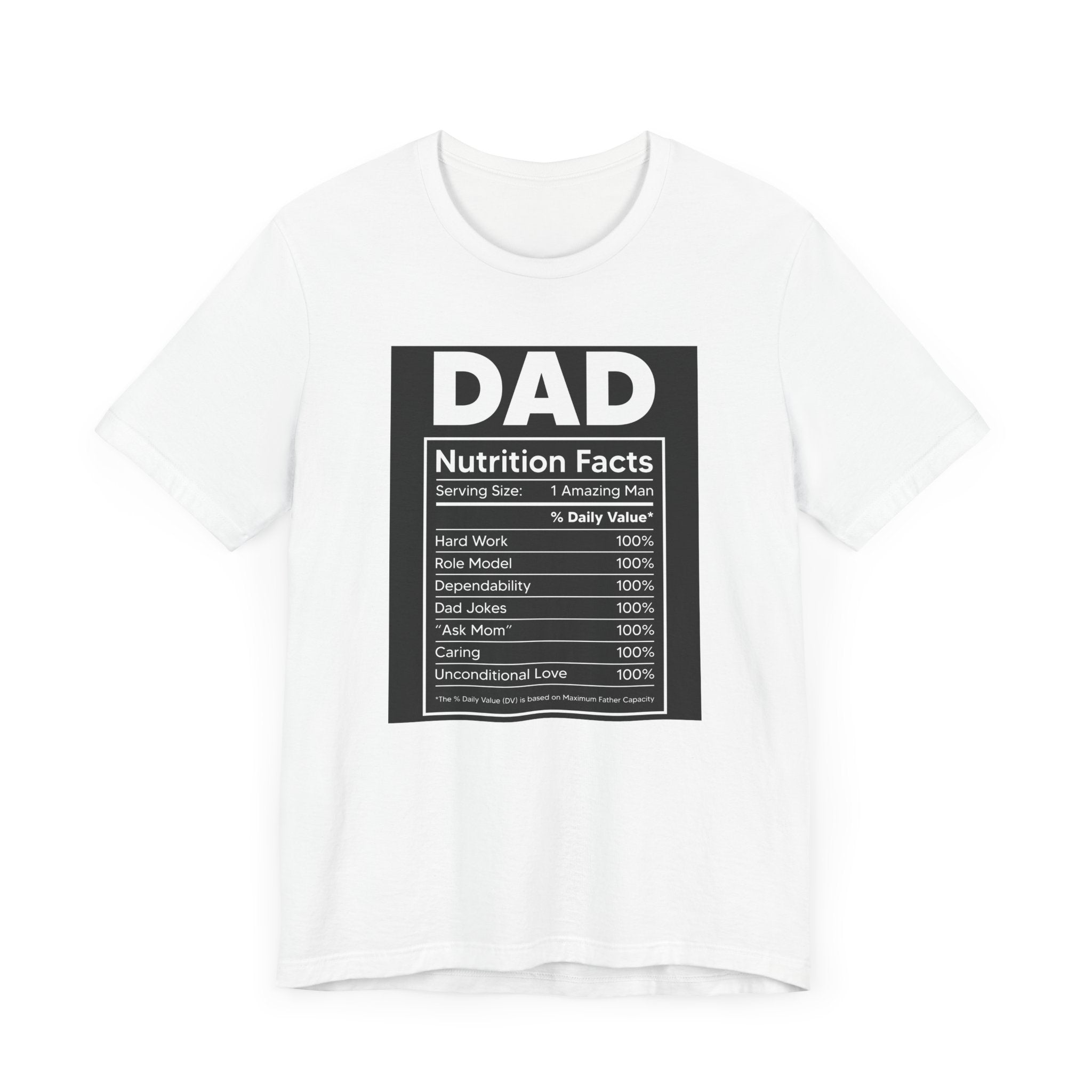 Dad Nutrition Facts, dark colored shirt, Unisex Jersey Short Sleeve Tee