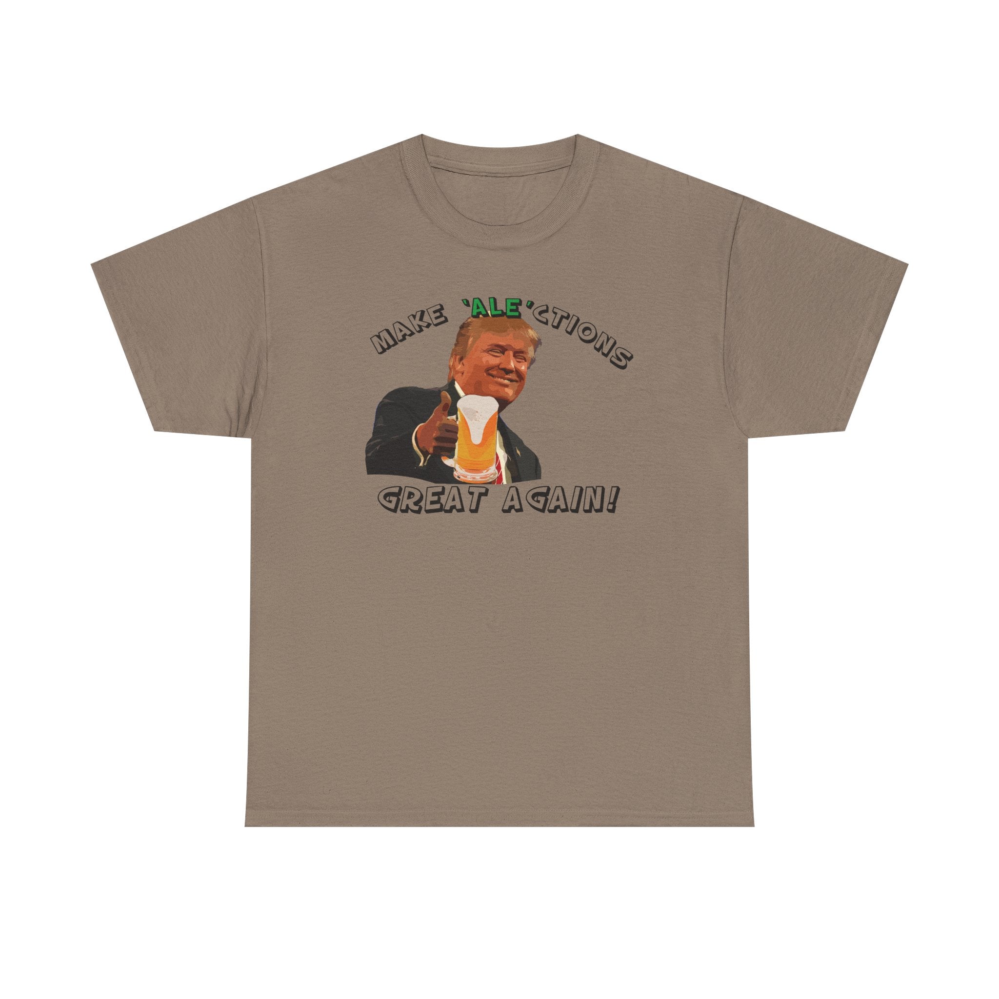Make Ale'ctions Great Again, Unisex Heavy Cotton Tee