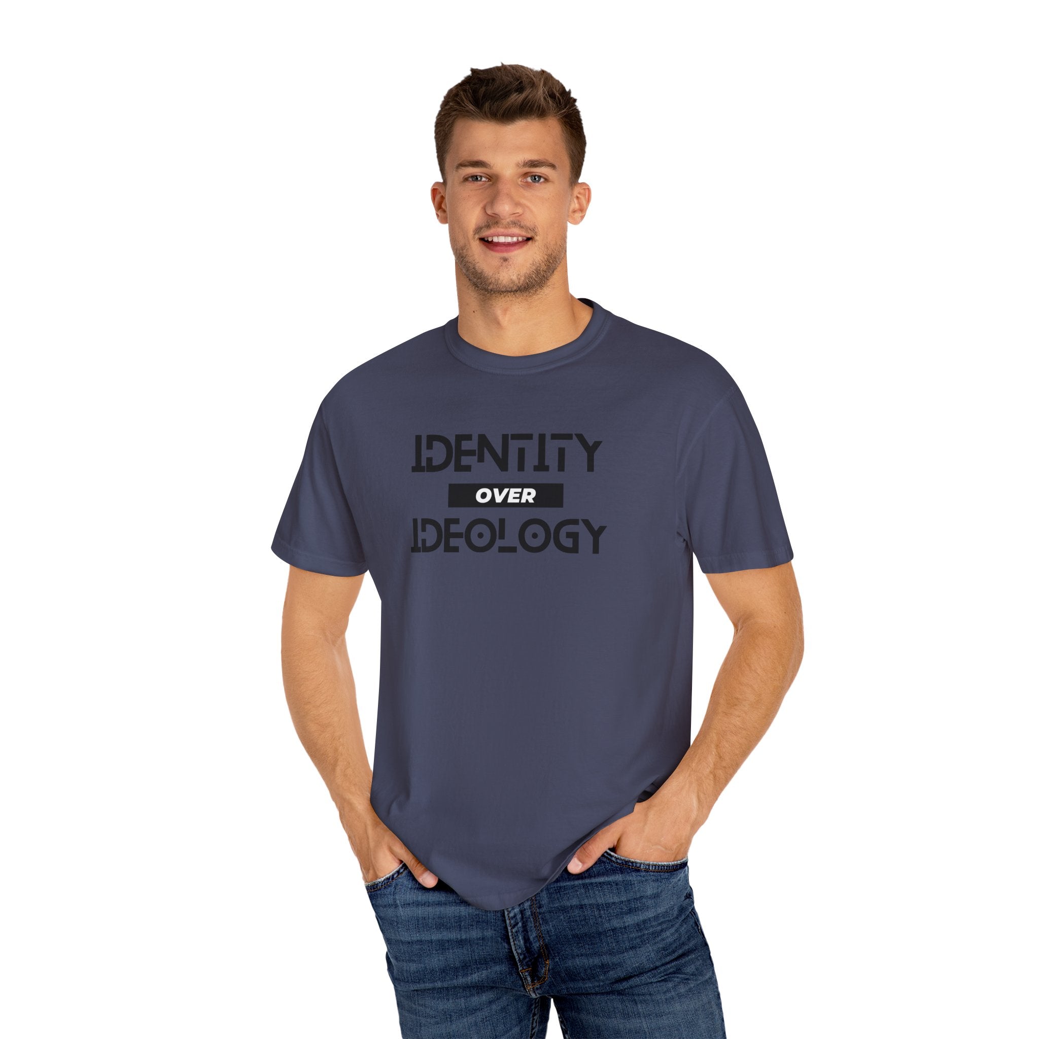 Identity Over Ideology, Light Shirts, Unisex Garment-Dyed T-shirt